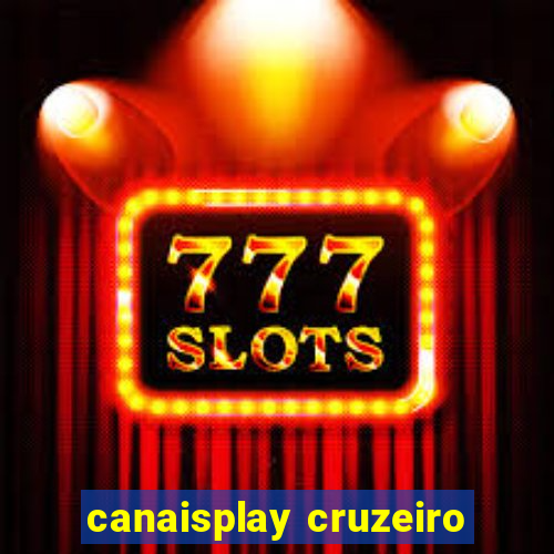 canaisplay cruzeiro